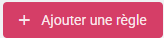Bouton_Ajouter_une_regle.png